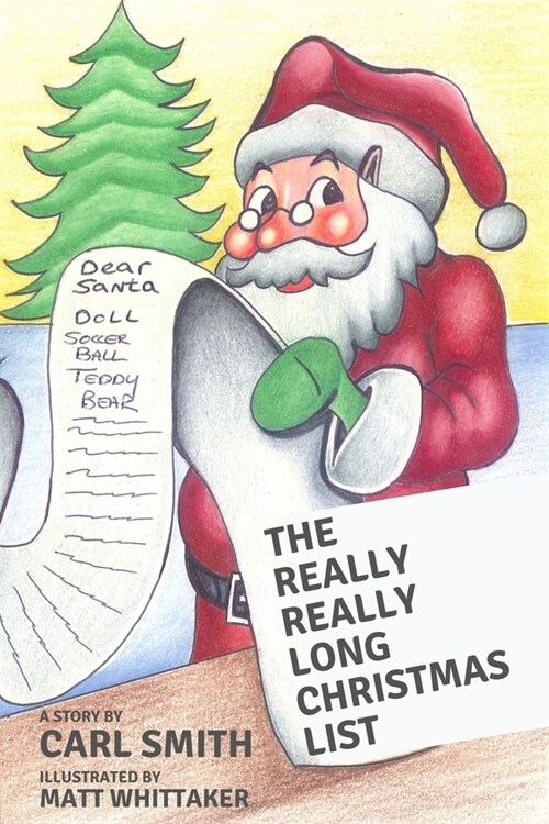 The Really Really Long Christmas List (Paperback)