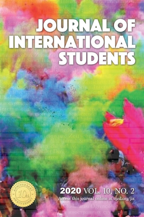 Journal of International Students 2020 Vol 10 No 2: 10th anniversary edition (Paperback)