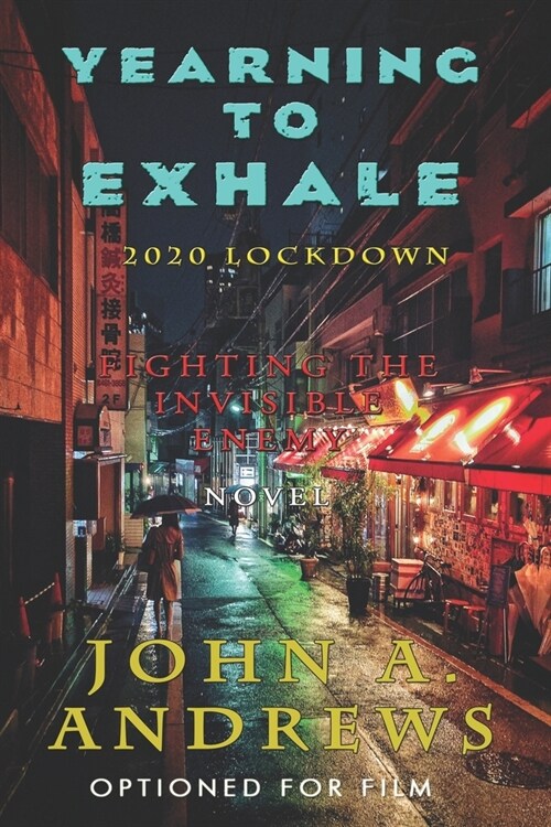 Yearning to Exhale: 2020 Lockdown (Paperback)