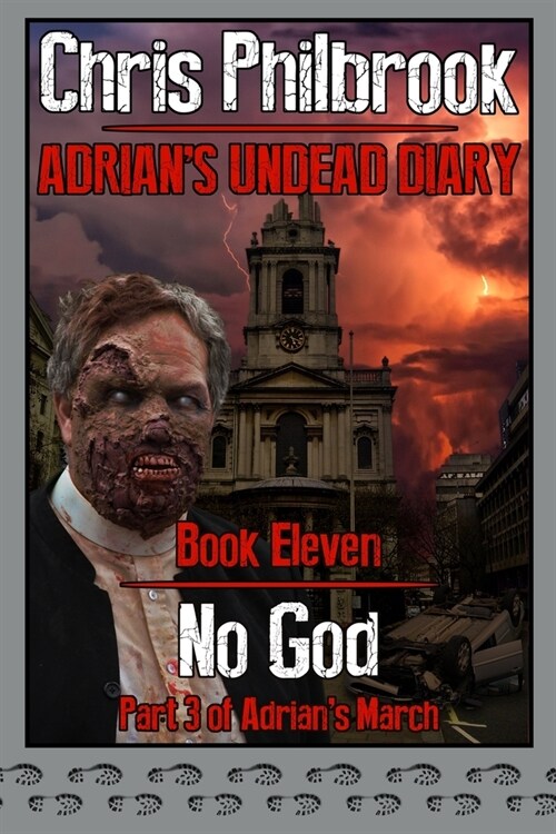 No God: Adrians March, Part Three (Paperback)