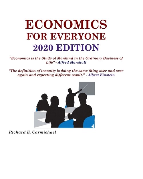 Economics For Everyone 2020 Edition (Paperback)