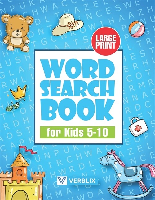 Word Search Book for Kids 5-10: Large Print Activity Book with Word Search Puzzles for Children and Beginners (Paperback)