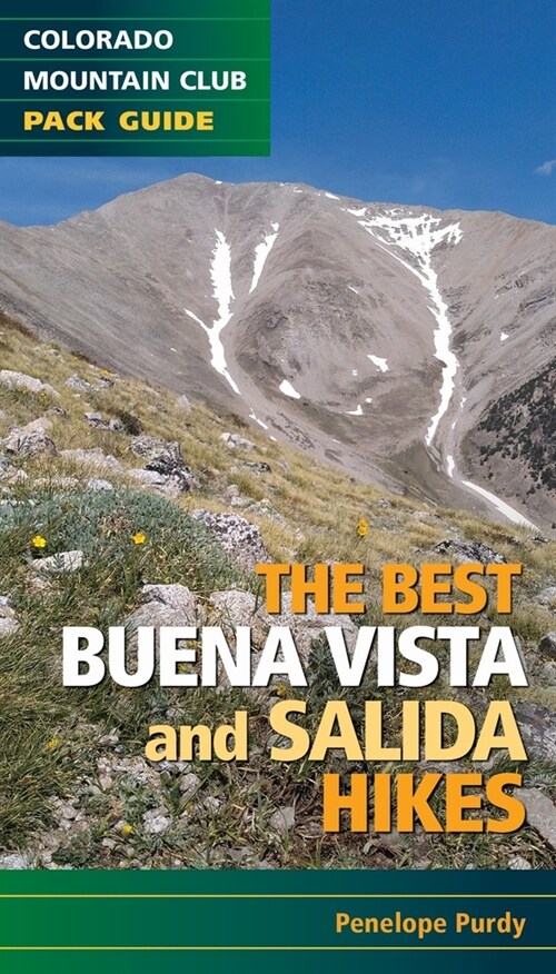 The Best Buena Vista and Salida Hikes (Paperback)