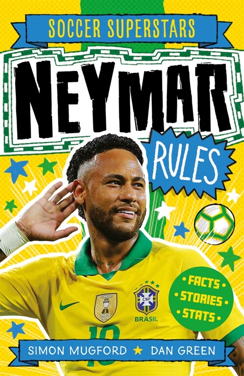 Soccer Superstars: Neymar Rules (Paperback)