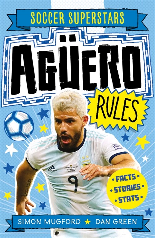 Soccer Superstars: Aguero Rules (Paperback)