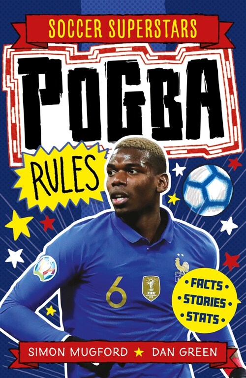 Soccer Superstars: Pogba Rules (Paperback)