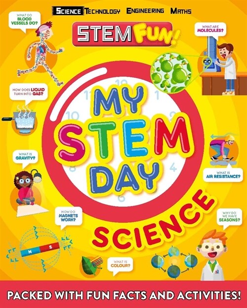 My Stem Day: Science: Packed with Fun Facts and Activities! (Paperback)