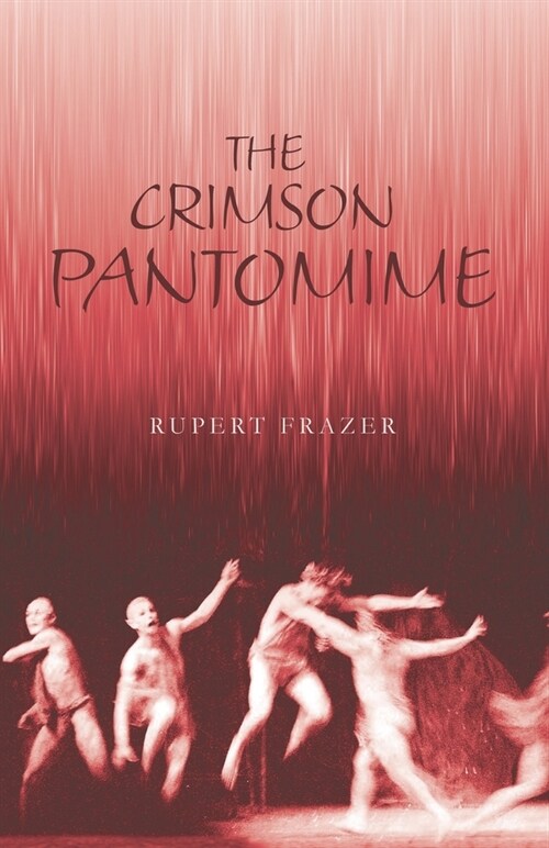 The Crimson Pantomime (Paperback)