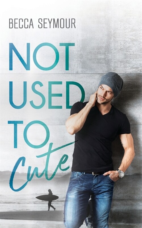 Not Used To Cute (Paperback)