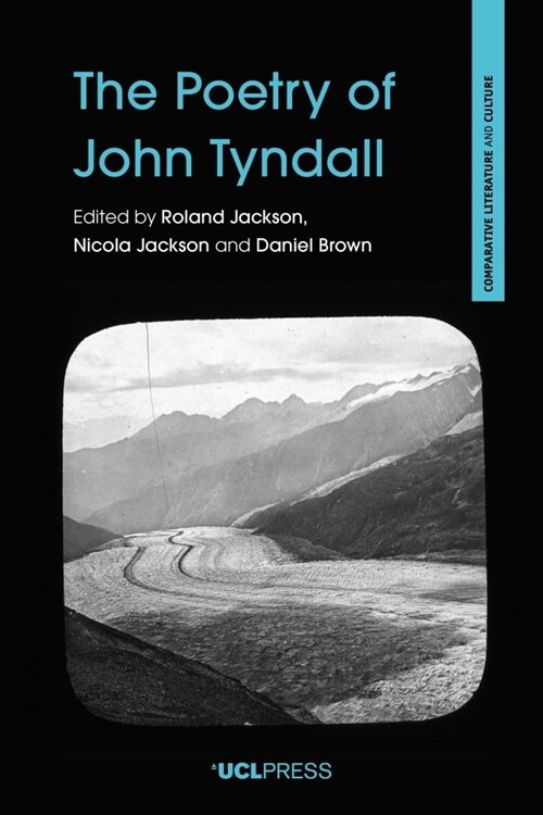 The Poetry of John Tyndall (Hardcover)
