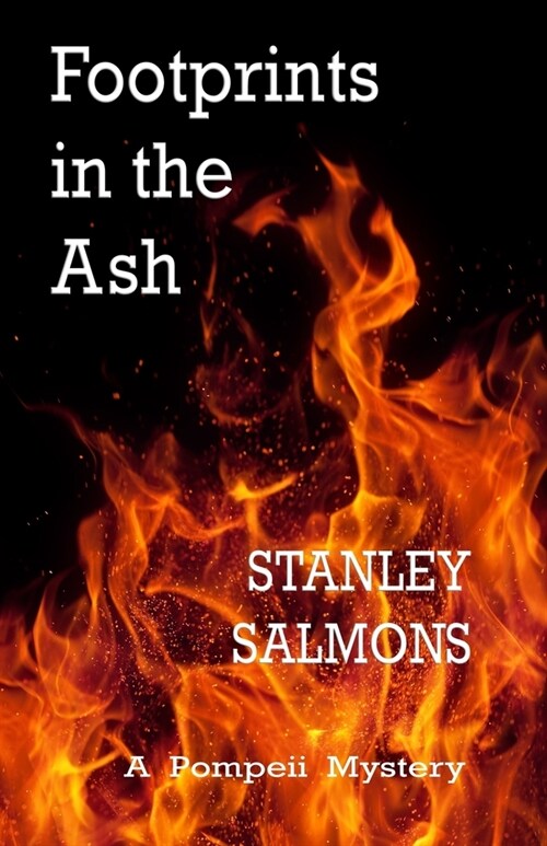 Footprints in the Ash: A Pompeii Mystery (Paperback)