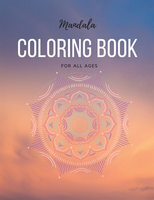 Mandala Coloring Book: for all ages (Paperback)