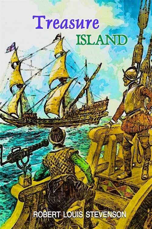 Treasure Island: With Classic Illustrated (Illustrator: Louis Rhead) (Paperback)