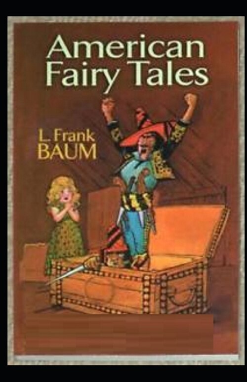 American Fairy Tales Illustrated (Paperback)