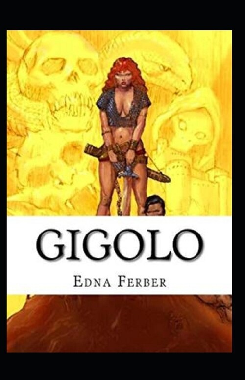 Gigolo Illustrated (Paperback)