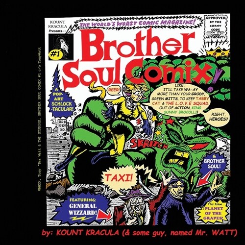 Brother Soul Comix #1!: A Kount Kracula Picture Book: Planet of the Grapes! (Paperback)