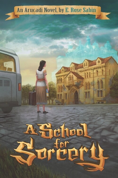 A School for Sorcery (Paperback)