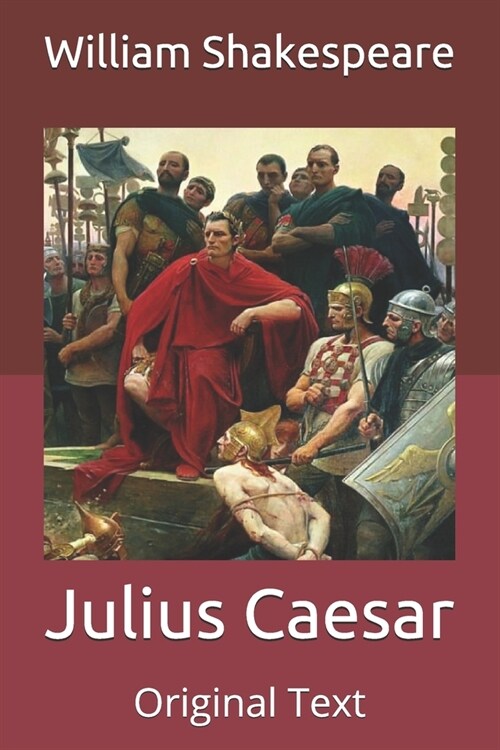 Julius Caesar: Original Text (Paperback)