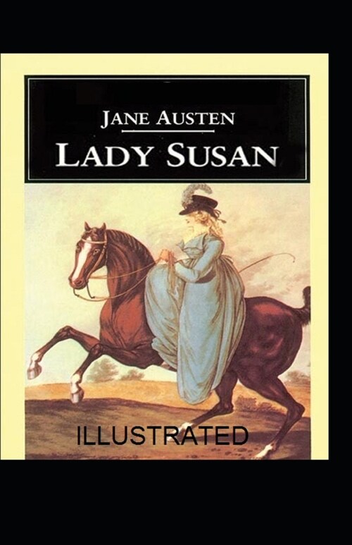 Lady Susan illustrated (Paperback)