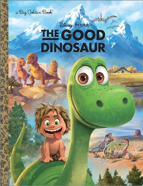 The Good Dinosaur Big Golden Book (Paperback)