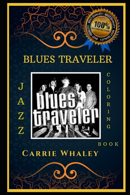 Blues Traveler Jazz Coloring Book: Lets Party and Relieve Stress, the Original Anti-Anxiety Adult Coloring Book (Paperback)