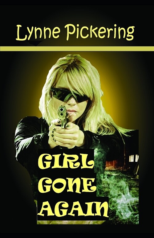 Girl Gone Again (Paperback)