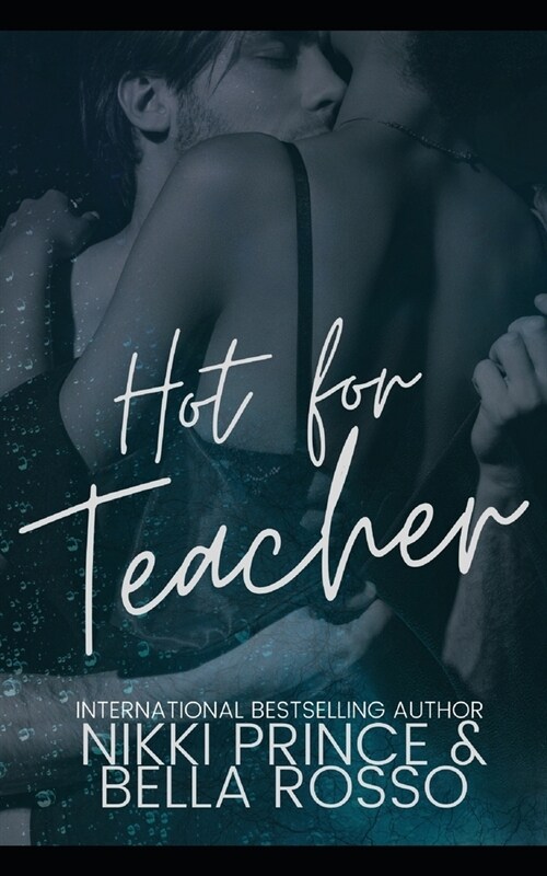 Hot for Teacher (Paperback)