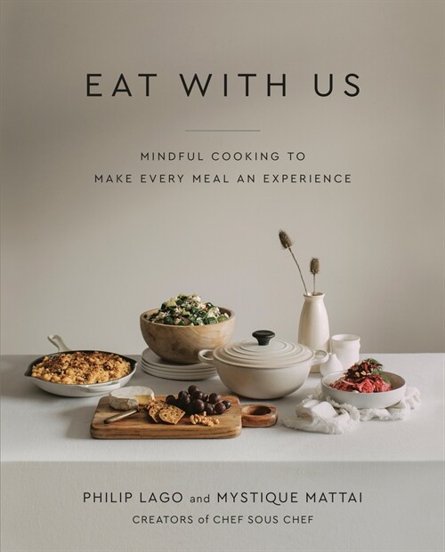 Eat with Us: Mindful Recipes to Make Every Meal an Experience (Hardcover)
