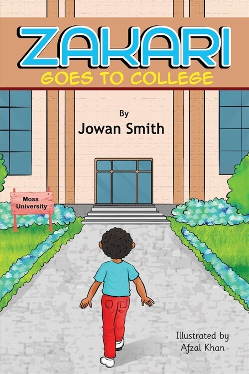 Zakari Goes to College (Paperback)