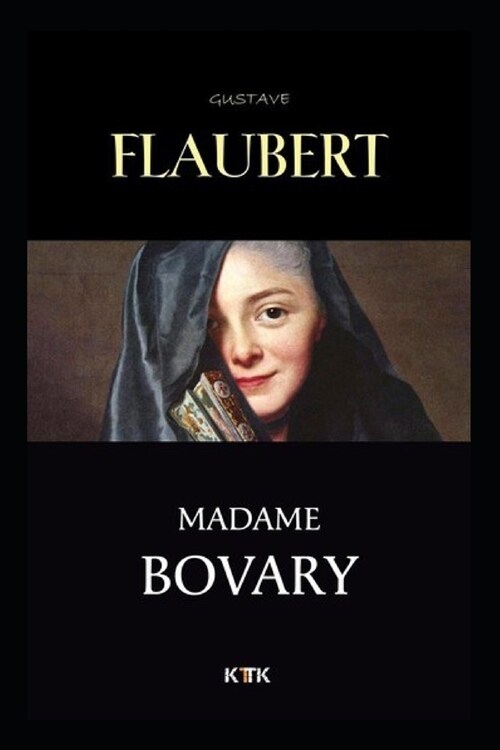 Madame Bovary Annotated Womens Fiction Classics (Paperback)