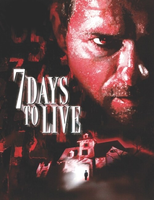 Seven Days to Live: Screenplay (Paperback)