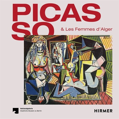 Picasso & Les Femmes dAlger (Hardcover)