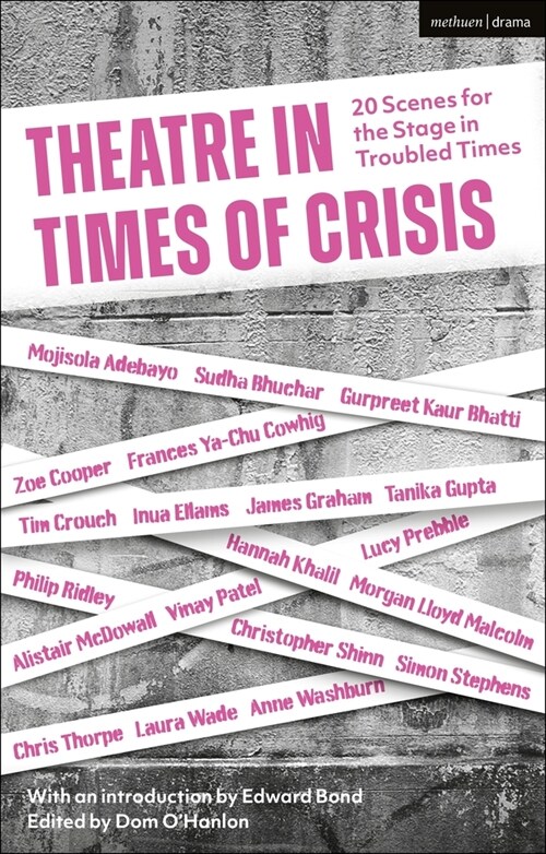 Theatre in Times of Crisis: 20 Scenes for the Stage in Troubled Times (Paperback)