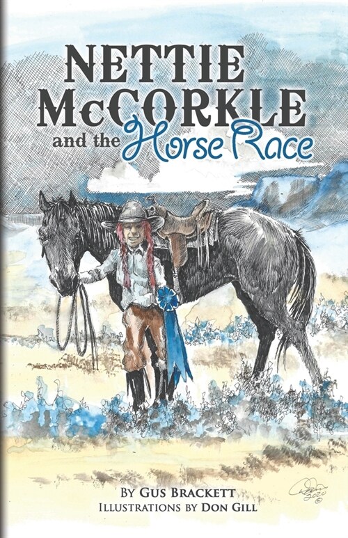Nettie McCorkle and the Horse Race (Paperback)
