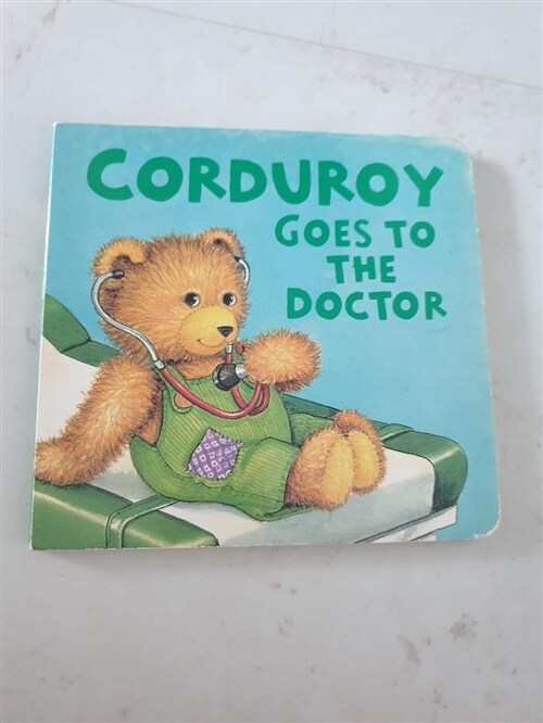 [중고] Corduroy Goes to the Doctor (Lg Format) (Board Books)