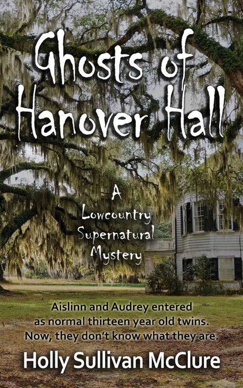 Ghosts of Hanover Hall (Paperback)