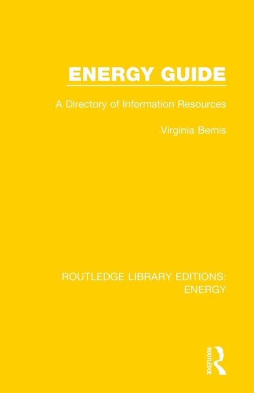 Energy Guide : A Directory of Information Resources (Paperback)