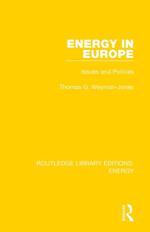 Energy in Europe : Issues and Policies (Paperback)