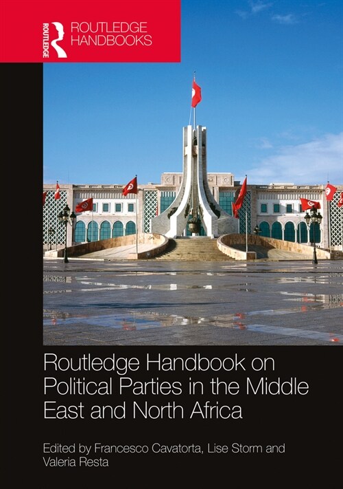 Routledge Handbook on Political Parties in the Middle East and North Africa (Hardcover, 1)