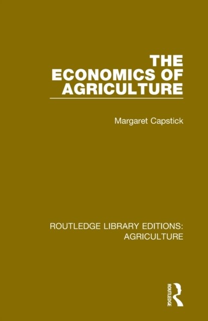 The Economics of Agriculture (Paperback, 1)