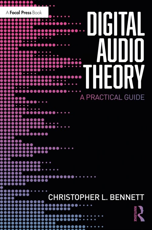 Digital Audio Theory : A Practical Guide (Paperback)