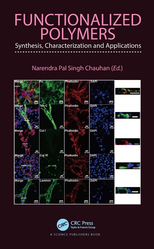 Functionalized Polymers : Synthesis, Characterization and Applications (Hardcover)