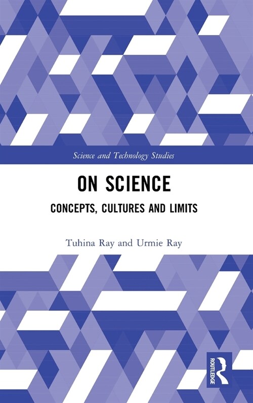 On Science : Concepts, Cultures and Limits (Hardcover)