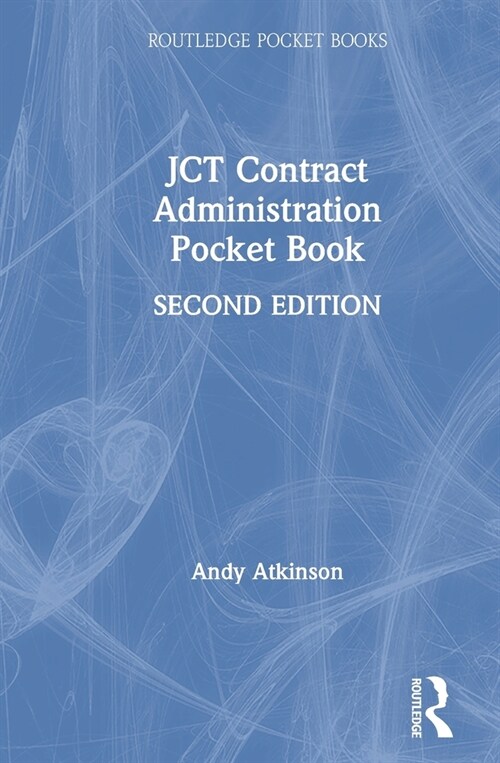 JCT Contract Administration Pocket Book (Hardcover, 2 ed)