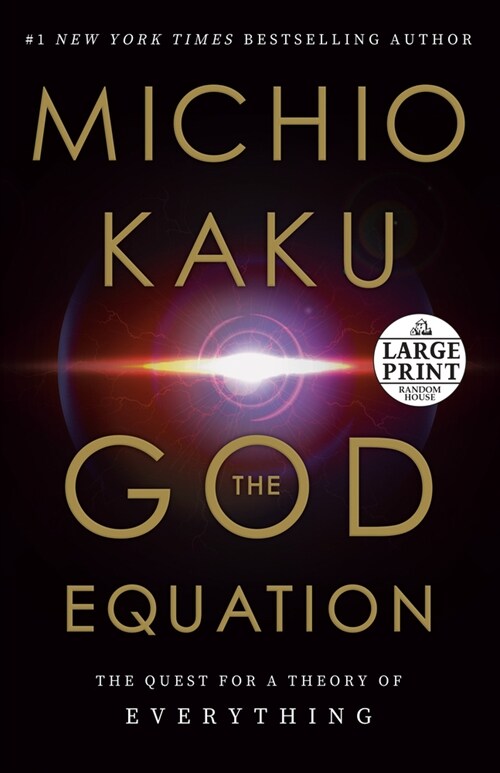 The God Equation: The Quest for a Theory of Everything (Paperback)
