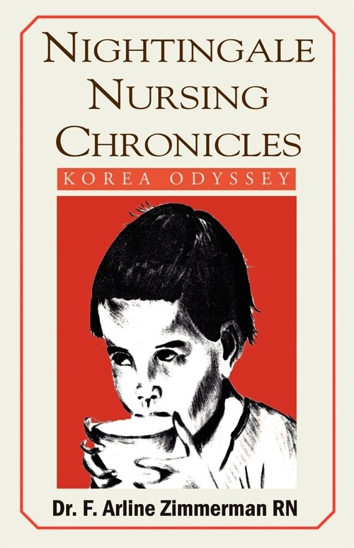 Nightingale Nursing Chronicles: Korea Odyssey (Paperback)