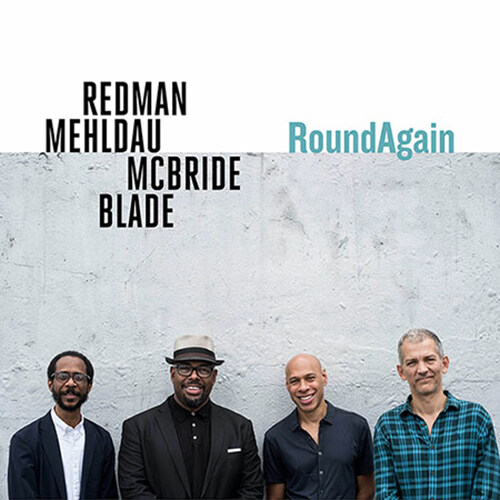 [수입] Joshua Redman, Brad Mehldau, Christian McBride & Brian Blade - RoundAgain