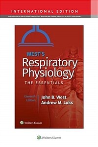 West's respiratory physiology : the essentials / 11th ed