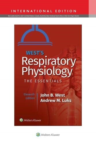 Wests Respiratory Physiology (Paperback, 11th)