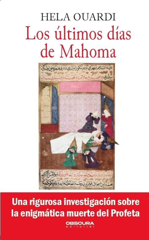 ULTIMOS DIAS DE MAHOMA,LOS (Book)